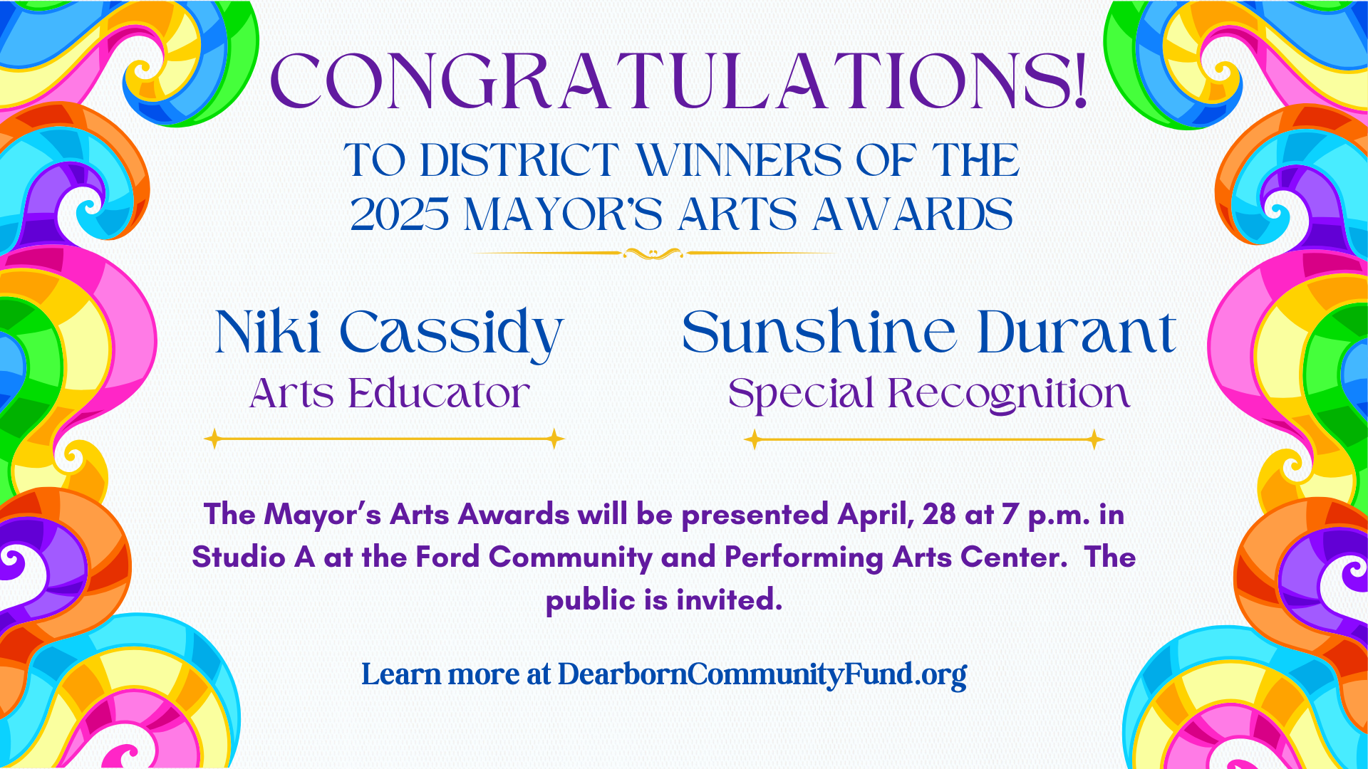 Banner congratulating Mayor's Arts Award winners Niki Cassady and Sunshine Durant