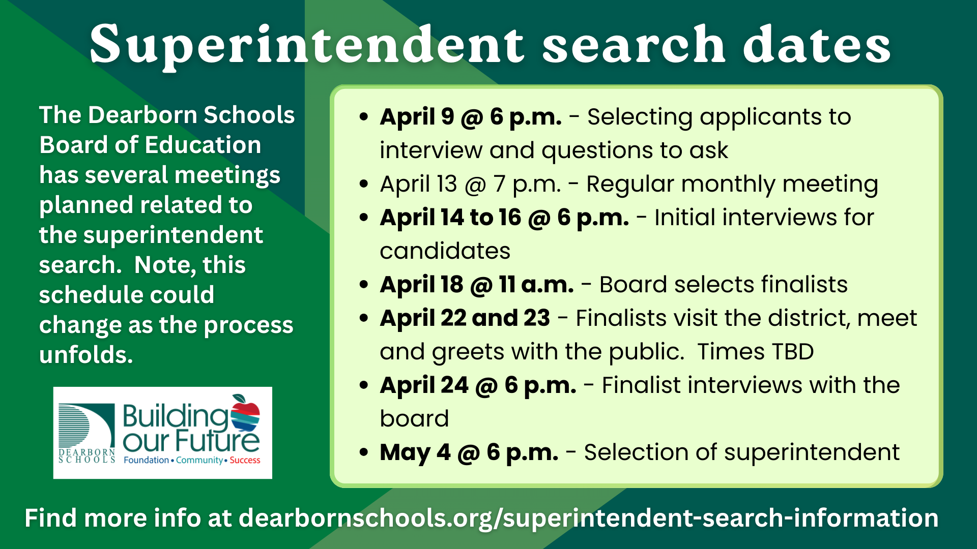Flyer with dates about the superintendent search